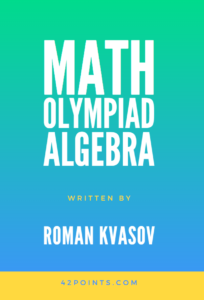 MATH OLYMPIAD ALGEBRA